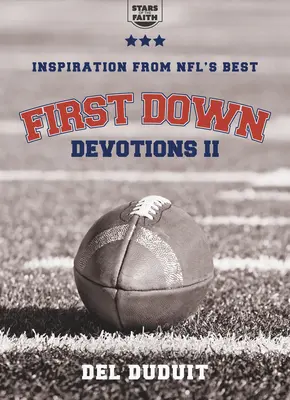 First Down Devotions II: Inspiracja od najlepszych w Nfl - First Down Devotions II: Inspiration from the Nfl's Best