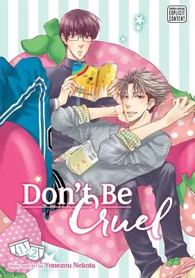 Don't Be Cruel: Wydanie 2 w 1, Vol. 1, 1: Wydanie 2 w 1 - Don't Be Cruel: 2-In-1 Edition, Vol. 1, 1: 2-In-1 Edition