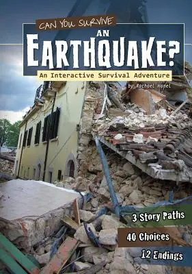 Czy przetrwasz trzęsienie ziemi? Interaktywna przygoda przetrwania - Can You Survive an Earthquake?: An Interactive Survival Adventure