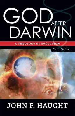Bóg po Darwinie: Teologia ewolucji - God After Darwin: A Theology of Evolution