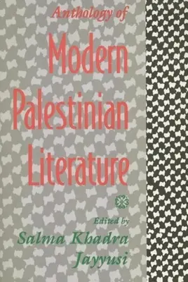 Antologia współczesnej literatury palestyńskiej - Anthology of Modern Palestinian Literature