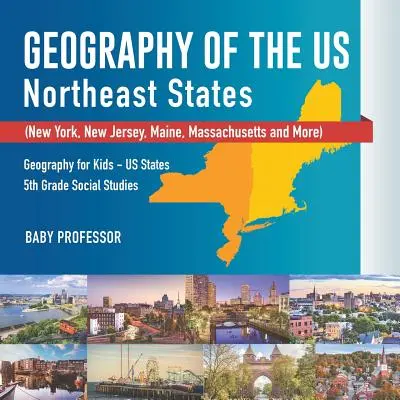 Geografia USA - stany północno-wschodnie - Nowy Jork, New Jersey, Maine, Massachusetts i inne) Geografia dla dzieci - stany USA, 5 klasa, wiedza o społeczeństwie - Geography of the US - Northeast States - New York, New Jersey, Maine, Massachusetts and More) Geography for Kids - US States 5th Grade Social Studies