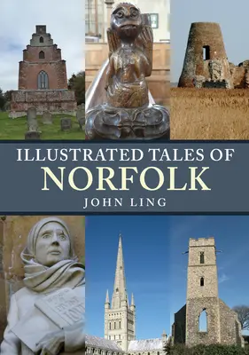 Ilustrowane opowieści z Norfolk - Illustrated Tales of Norfolk