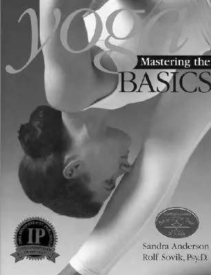 Joga: opanowanie podstaw - Yoga: Mastering the Basics