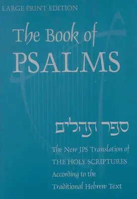 Księga Psalmów-OE: Nowe tłumaczenie według tekstu hebrajskiego - Book of Psalms-OE: A New Translation According to the Hebrew Text