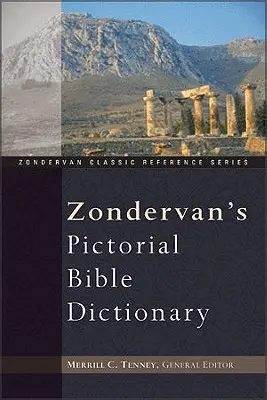 Obrazkowy słownik biblijny Zondervan - Zondervan's Pictorial Bible Dictionary