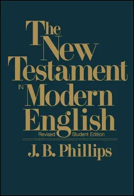 Nowy Testament w nowoczesnym języku angielskim-OE-Student - New Testament in Modern English-OE-Student