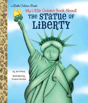 Moja mała złota książka o Statule Wolności - My Little Golden Book about the Statue of Liberty