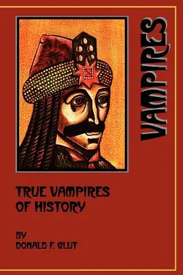 Prawdziwe wampiry historii - True Vampires of History