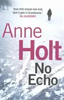 Bez echa (Holt Anne (autorka)) - No Echo (Holt Anne (Author))