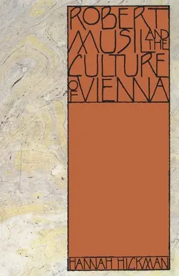 Robert Musil i kultura Wiednia - Robert Musil and the Culture of Vienna