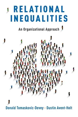 Nierówności relacyjne: Podejście organizacyjne - Relational Inequalities: An Organizational Approach
