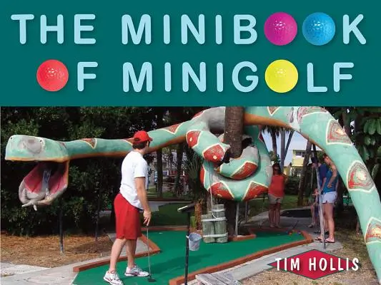 Minibook o minigolfie - The Minibook of Minigolf