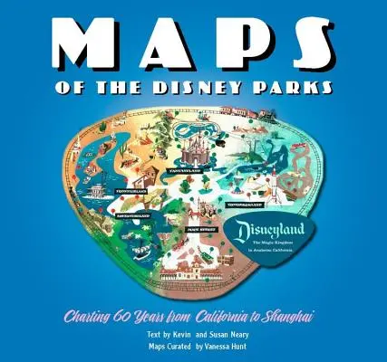 Mapy parków Disneya: 60 lat od Kalifornii do Szanghaju - Maps of the Disney Parks: Charting 60 Years from California to Shanghai