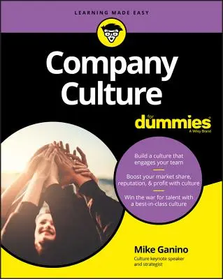 Kultura firmy dla opornych - Company Culture for Dummies