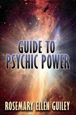 Przewodnik po mocy psychicznej - Guide to Psychic Power