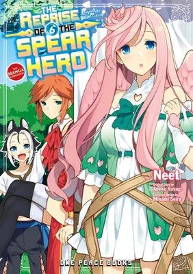 The Reprise of the Spear Hero tom 06: The Manga Companion - The Reprise of the Spear Hero Volume 06: The Manga Companion