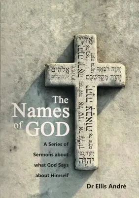 Imiona Boga, seria kazań - The Names of God, Sermon Series