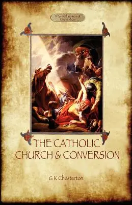 Kościół katolicki i nawrócenie (Aziloth Books) - The Catholic Church and Conversion (Aziloth Books)