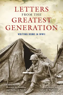 Listy od najwspanialszego pokolenia: Pisanie do domu podczas II wojny światowej - Letters from the Greatest Generation: Writing Home in WWII