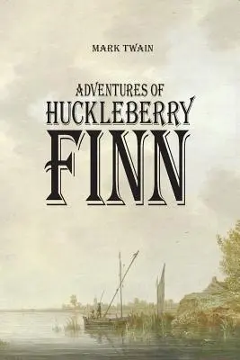 Przygody Huckleberry'ego Finna - Adventures of Huckleberry Finn