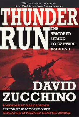 Thunder Run: Pancerne uderzenie w celu zdobycia Bagdadu - Thunder Run: The Armored Strike to Capture Baghdad