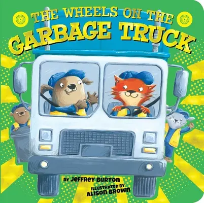 Koła na śmieciarce - The Wheels on the Garbage Truck