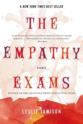 Egzaminy z empatii: Eseje - The Empathy Exams: Essays