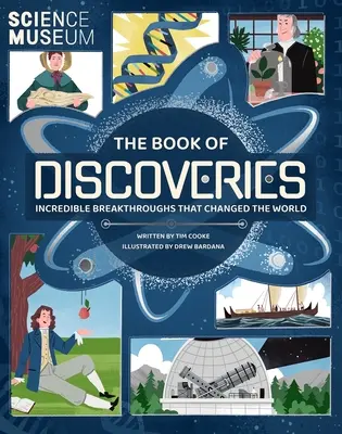 Księga odkryć: Niesamowite przełomy, które zmieniły świat - The Book of Discoveries: Incredible Breakthroughs That Changed the World