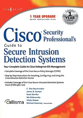 Przewodnik Cisco Security Professional po bezpiecznych systemach wykrywania włamań - Cisco Security Professional's Guide to Secure Intrusion Detection Systems