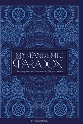 Mój pandemiczny paradoks - My Pandemic Paradox