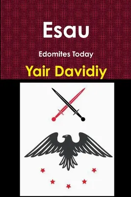 Ezaw: Edomici dzisiaj - Esau: Edomites Today