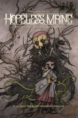 Hopeless, Maine, 1: Księga pierwsza: Osobiste demony - Hopeless, Maine, 1: Book One: Personal Demons