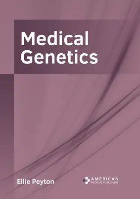 Genetyka medyczna - Medical Genetics