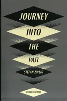 Podróż w przeszłość (Zweig Stefan (Autor)) - Journey Into The Past (Zweig Stefan (Author))