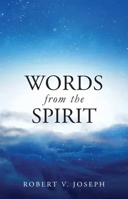 Słowa od ducha - Words From The Spirit