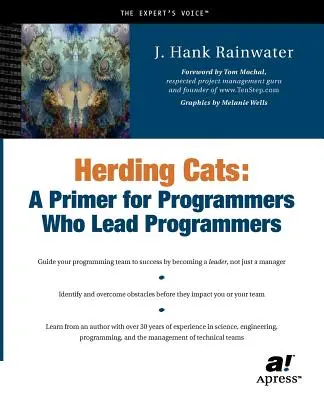 Herding Cats: Poradnik dla programistów, którzy kierują programistami - Herding Cats: A Primer for Programmers Who Lead Programmers