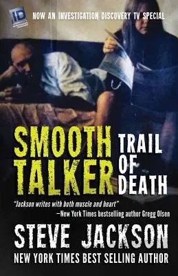 Smooth Talker: Szlak śmierci - Smooth Talker: Trail of Death