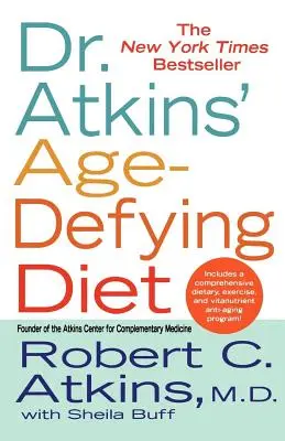 Dieta przeciwdziałająca starzeniu się dr Atkinsa - Dr. Atkins' Age-Defying Diet