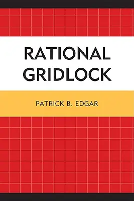 Racjonalny impas - Rational Gridlock
