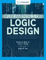 Podstawy projektowania układów logicznych, wydanie rozszerzone - Fundamentals of Logic Design, Enhanced Edition