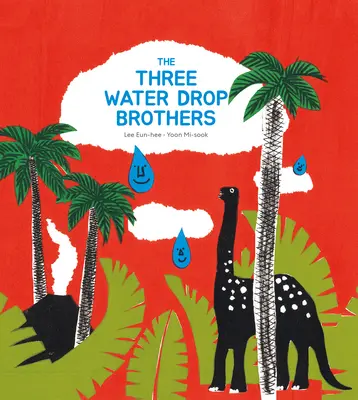 Trzej bracia kropla wody - The Three Water Drop Brothers
