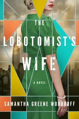 Żona lobotomisty - The Lobotomist's Wife