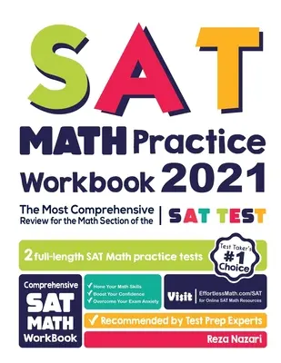 SAT Math Practice Workbook: Najbardziej kompleksowy przegląd matematycznej części testu SAT - SAT Math Practice Workbook: The Most Comprehensive Review for the Math Section of the SAT Test