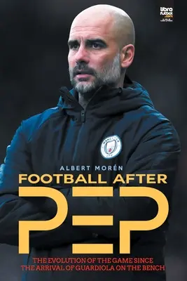 Piłka nożna po Pepie - Football after Pep