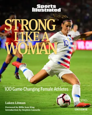 Silna jak kobieta: 100 kobiet-sportowców zmieniających zasady gry - Strong Like a Woman: 100 Game-Changing Female Athletes