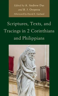 Pisma, teksty i ślady w 2 Liście do Koryntian i Liście do Filipian - Scriptures, Texts, and Tracings in 2 Corinthians and Philippians