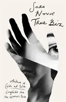 True Biz - wybór klubu książki Reese Witherspoon - True Biz - A Reese Witherspoon Book Club Pick