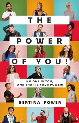 Potęga ciebie! Nikt nie jest tobą i to jest twoja MOC! - The POWER of You! No one is You, and that is your POWER!