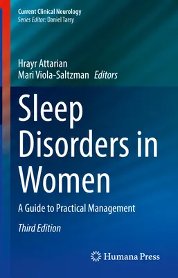 Zaburzenia snu u kobiet: Przewodnik po praktycznym zarządzaniu - Sleep Disorders in Women: A Guide to Practical Management